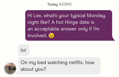 Asking a woman about her typical Monday night can open doors on Hinge.