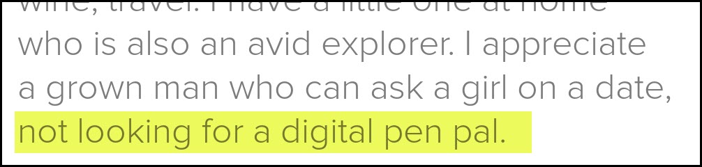 Ask women out! They aren't looking for penpals on dating apps.